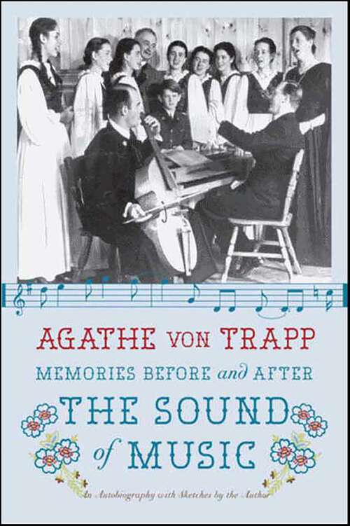 Book cover of Memories Before and After the Sound of Music: An Autobiography