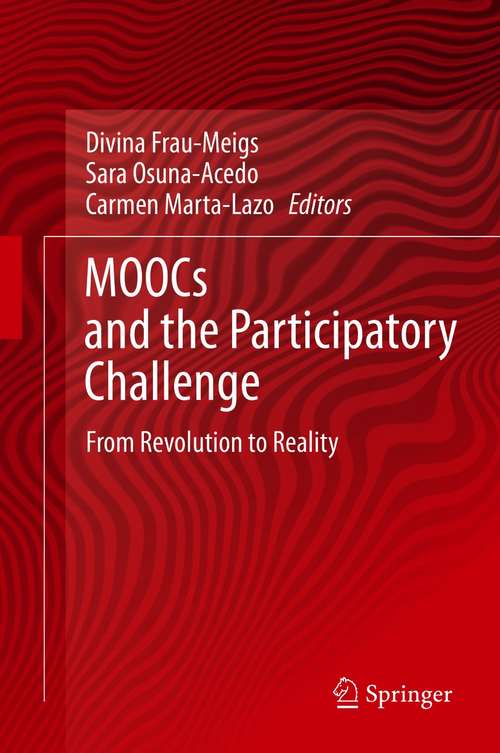 MOOCs and the Participatory Challenge: From Revolution to Reality