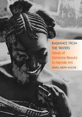 Radiance from the Waters: Ideals of Feminine Beauty in Mende Art