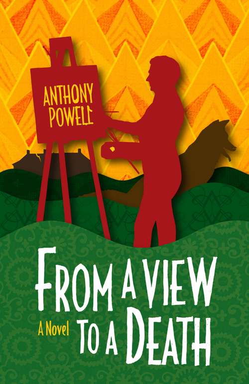 Book cover of From a View to a Death: A Novel