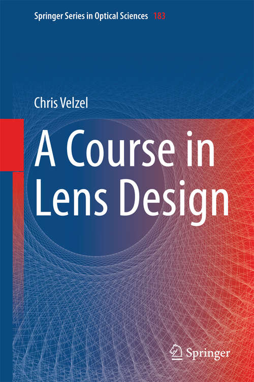 Book cover of A Course in Lens Design