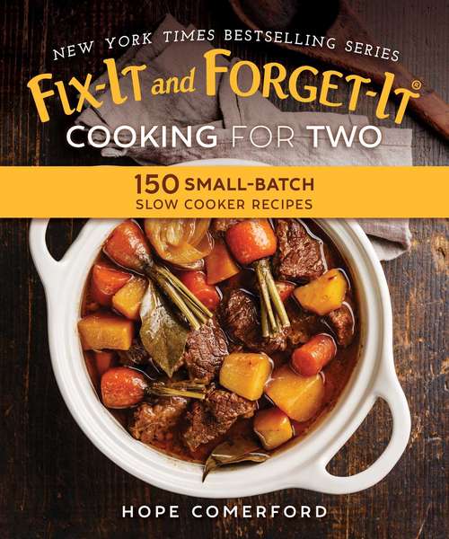 Book cover of Fix-It and Forget-It Cooking for Two: 150 Small-Batch Slow Cooker Recipes (Fix-It and Forget-It)
