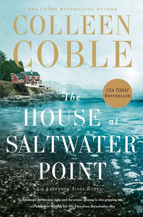 Book cover of The House at Saltwater Point (A Lavender Tides Novel #2)