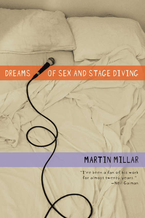 Book cover of Dreams of Sex and Stage Diving