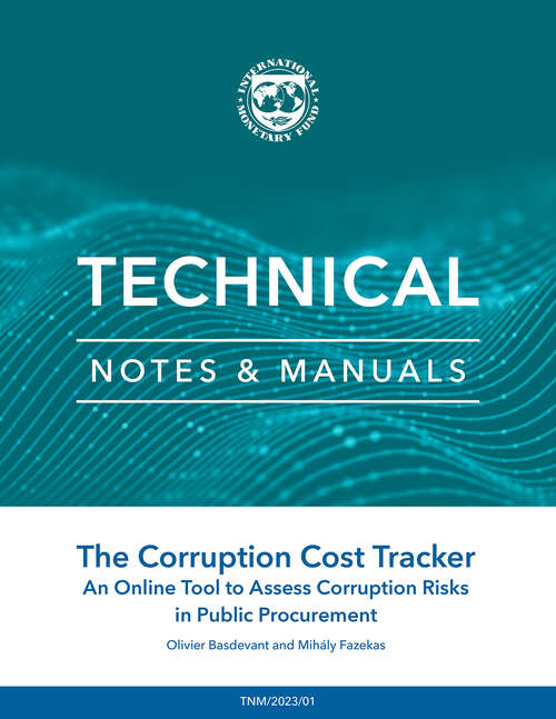 Book cover of The Corruption Cost Tracker: An Online Tool to Assess Corruption Risks in Public Procurement