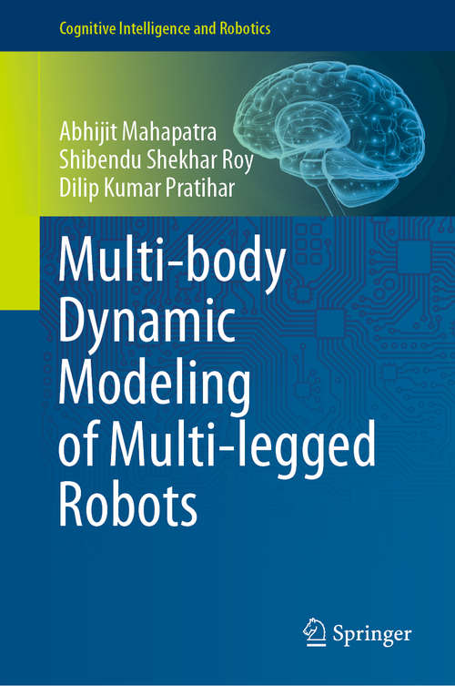 Multi-body Dynamic Modeling of Multi-legged Robots