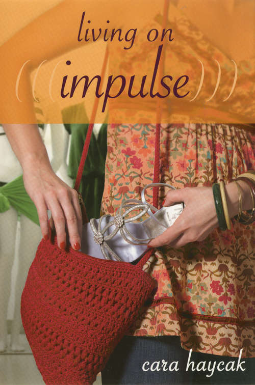 Book cover of Living on Impulse