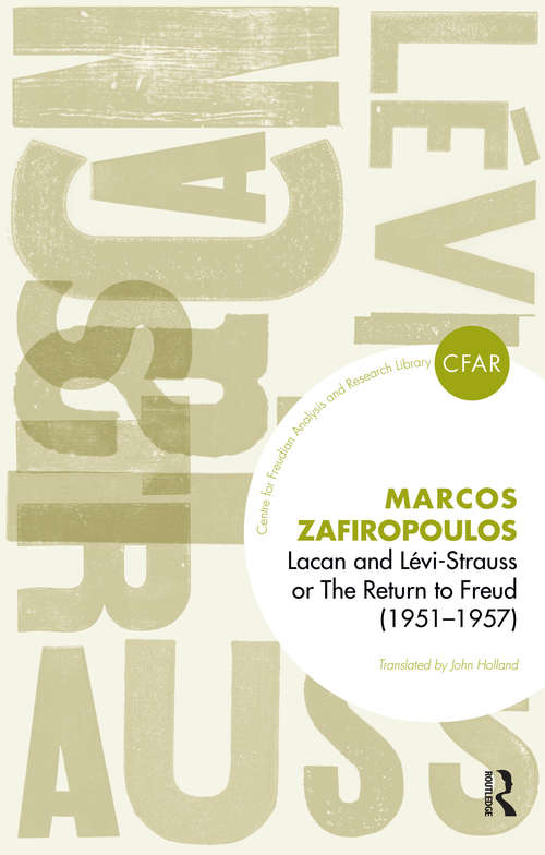 Book cover of Lacan and Levi-Strauss or The Return to Freud (The Centre for Freudian Analysis and Research Library (CFAR))