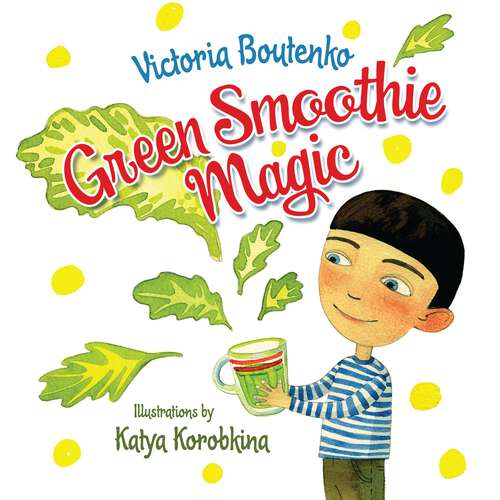 Book cover of Green Smoothie Magic