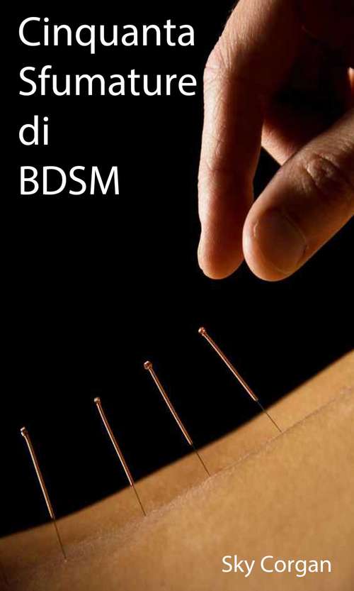 Book cover of Cinquanta Sfumature di BDSM