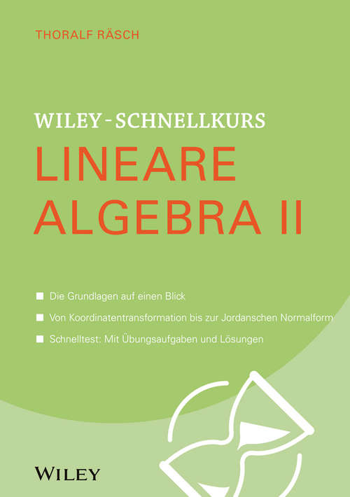 Book cover of Wiley-Schnellkurs Lineare Algebra II (Wiley Schnellkurs)