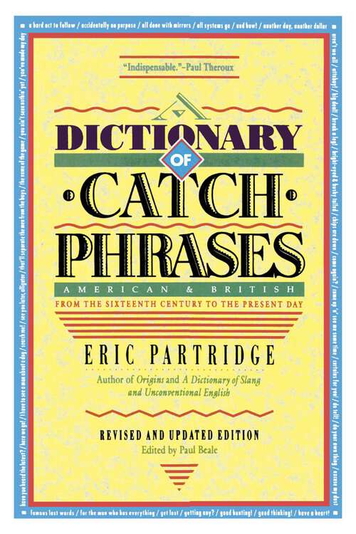 Book cover of Dictionary of Catch Phrases