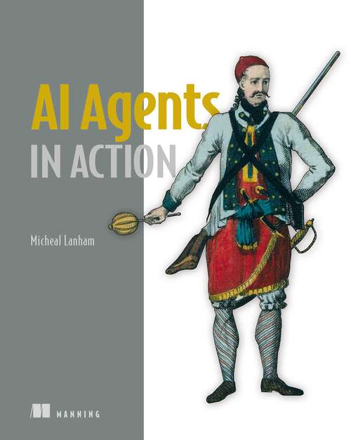 Book cover of AI Agents in Action (In Action)