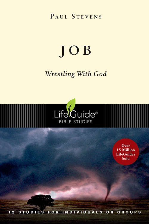 Book cover of Job: Wrestling with God (LifeGuide Bible Studies)