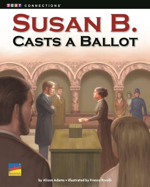 Book cover of Susan B. Casts a Ballot
