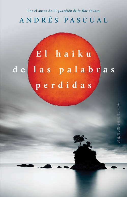 Book cover of El haiku de las palabras perdidas
