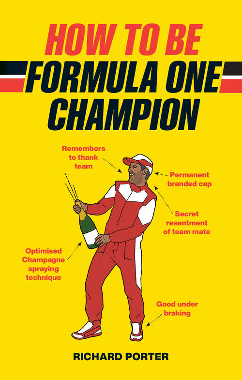 Book cover of How to be Formula One Champion