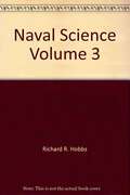 Naval Science 3: Naval Knowledge, Leadership, And Nautical Skills For The Njrotc Student
