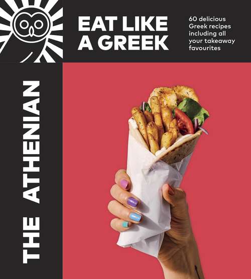 Book cover of The Athenian: Eat Like a Greek