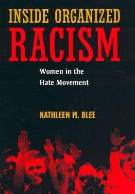 Inside Organized Racism: Women in the Hate Movement