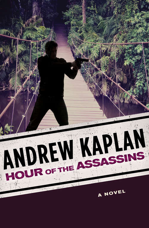 Book cover of Hour of the Assassins: A Novel