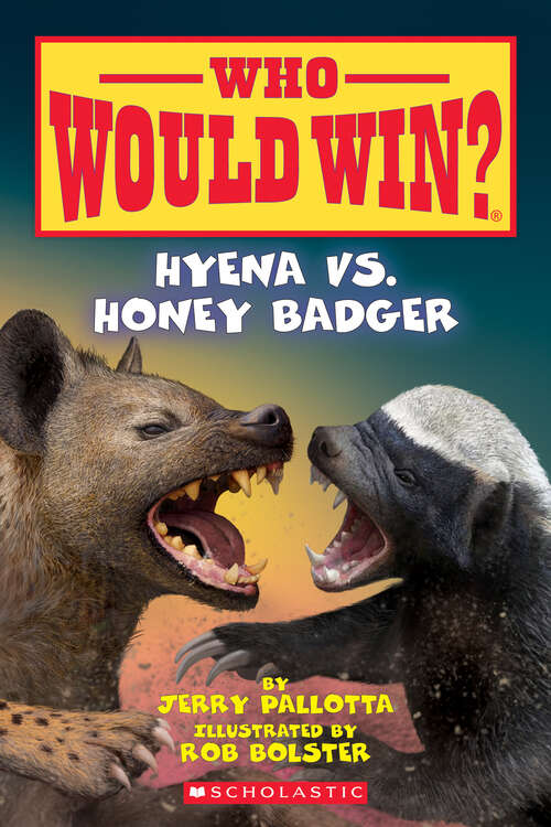 Book cover of Hyena vs. Honey Badger (Who Would Win? #20)