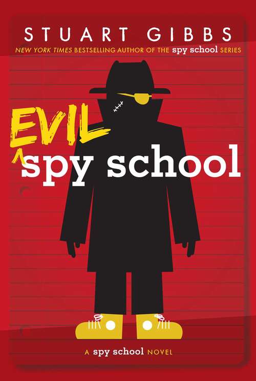 Evil Spy School: Spy School; Spy Camp; Evil Spy School; Spy Ski School; Spy School Secret Service (Spy School)