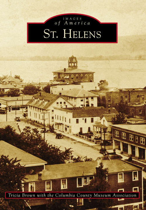 St. Helens (Images of America)