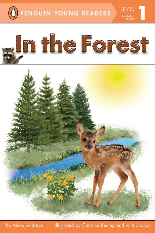 Book cover of In the Forest (Penguin Young Readers, Level 1)
