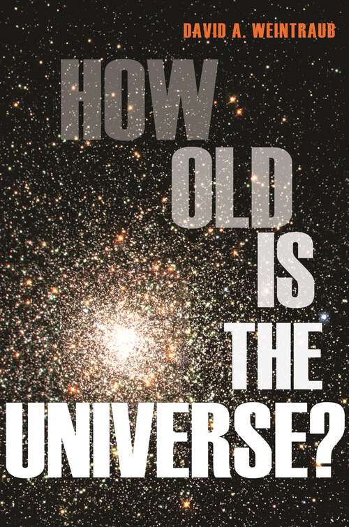 Book cover of How Old Is the Universe?
