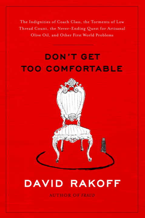 Book cover of Don't Get Too Comfortable