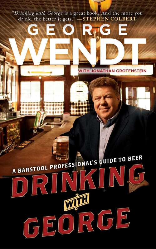 Book cover of Drinking with George