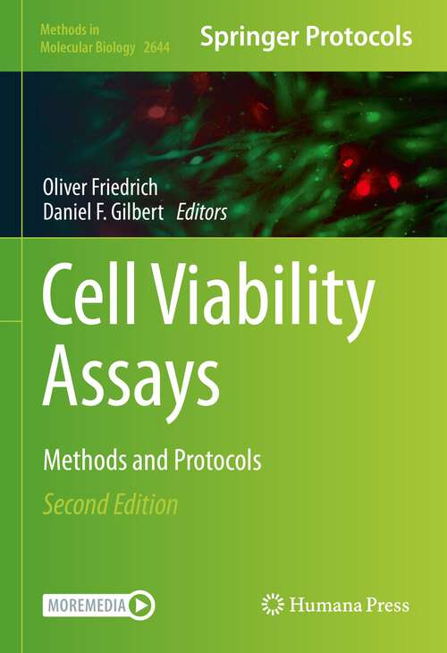 Book cover of Cell Viability Assays: Methods and Protocols (2nd ed. 2023) (Methods in Molecular Biology #2644)