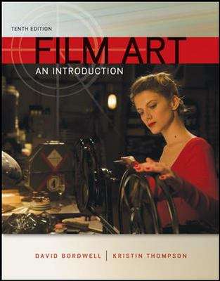 Book cover of Film Art: An Introduction (10th Edition)