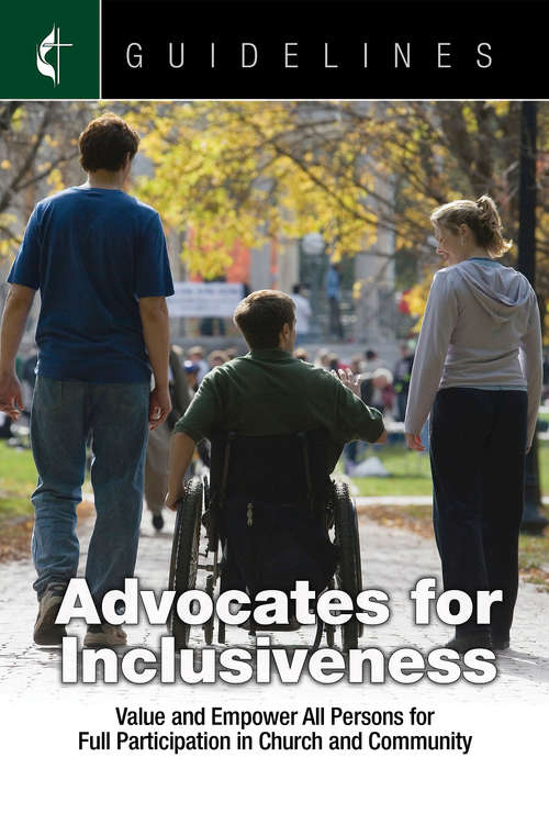 Guidelines for Leading Your Congregation 2017-2020 Advocates for Inclusiveness