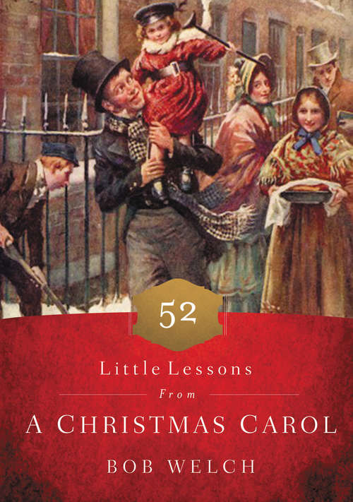 Book cover of 52 Little Lessons from a Christmas Carol