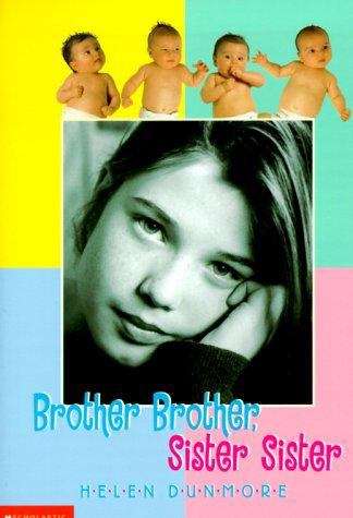 Book cover of Brother Brother, Sister Sister