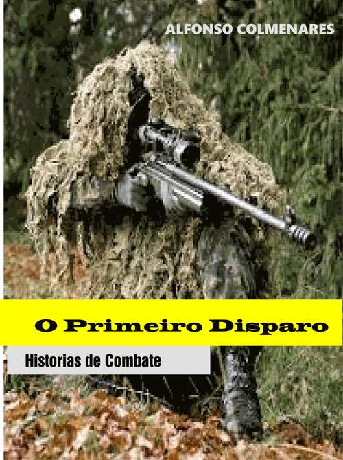 Book cover of O primeiro disparo