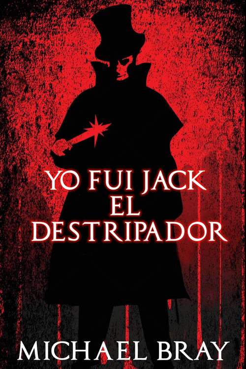Book cover of Yo fui Jack el Destripador