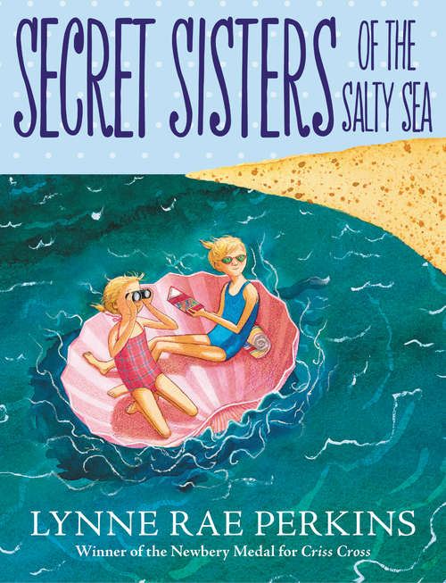 Book cover of Secret Sisters of the Salty Sea