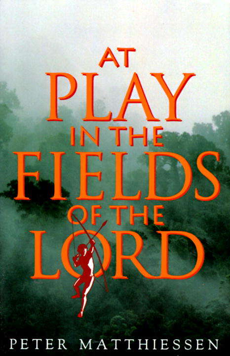 At Play in the Fields of the Lord (Libros Del Tiempo Ser.)