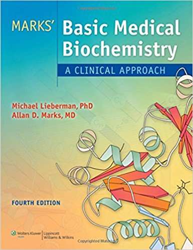 Marks' Basic Medical Biochemistry (Fourth Edition): A Clinical Approach