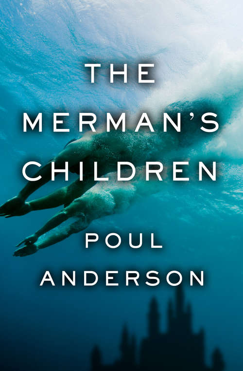 Book cover of The Merman's Children (Digital Original)