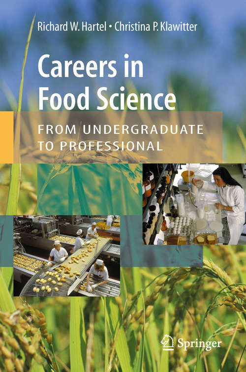 Careers in Food Science: From Undergraduate to Professional