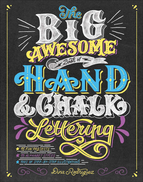 Book cover of The Big Awesome Book of Hand & Chalk Lettering