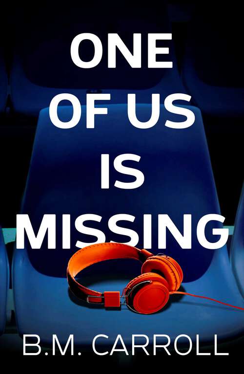 Book cover of One of Us is Missing