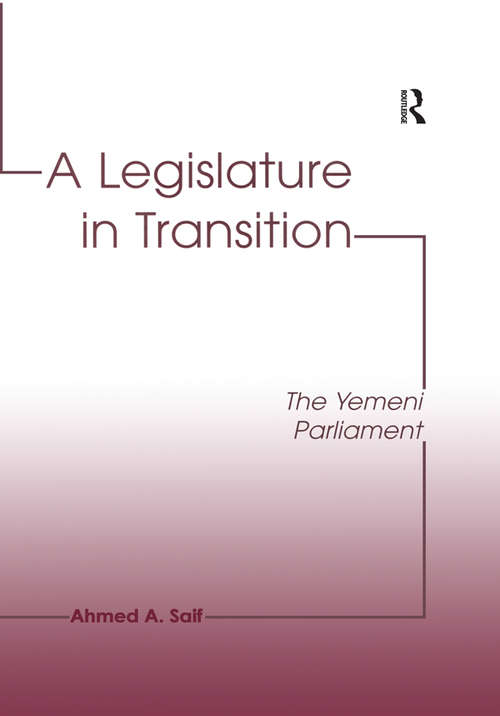 A Legislature in Transition: The Yemeni Parliament