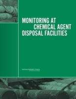 Book cover of Monitoring At Chemical Agent Disposal Facilities