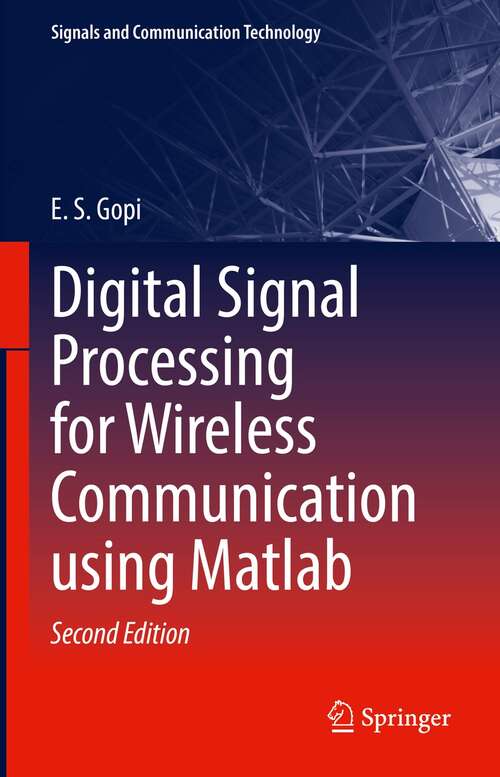 Book cover of Digital Signal Processing for Wireless Communication using Matlab (2nd ed. 2021) (Signals and Communication Technology)