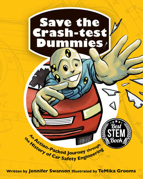 Book cover of Save the Crash-test Dummies